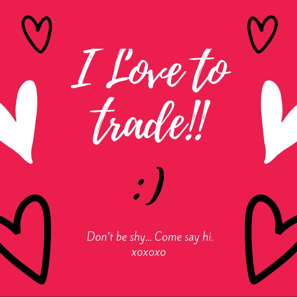 I’m a sucker for a good trade! No offer is crazy!